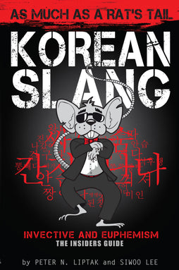 As Much as a Rat's Tail Korean Slang book cover, illustrated rat in a suit against black and red type